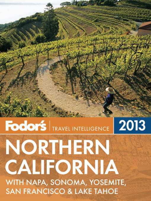 Title details for Fodor's Northern California 2013 by Fodor's - Available
